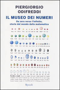 Museo_Dei_Numeri_Da_Zero_Verso_L`infinito_Storie_Dal_Mondo_Della_Matematica_(il)_-Odifreddi_Piergiorgio